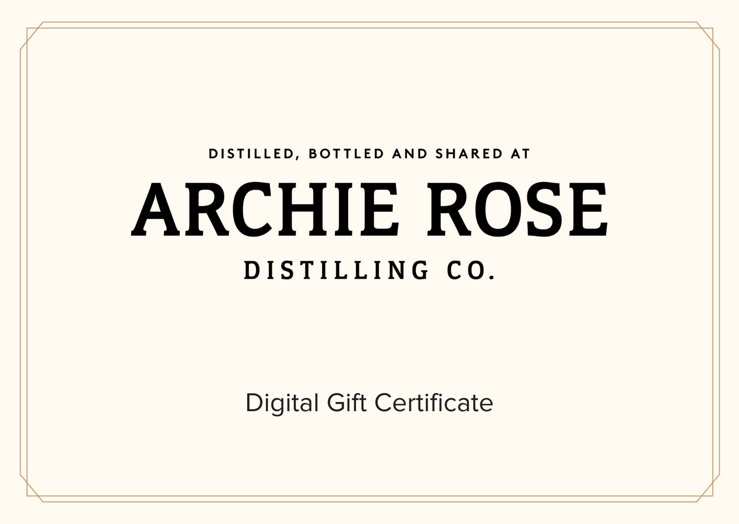 Archie Rose Gift Certificate